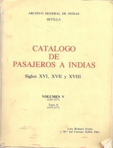 Catálogo de pasajeros a Indias durante los siglos XVI, XVII y XVIII
