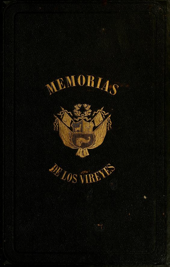Memorias de los virreyes que han gobernado el Perú (Tomo V)
