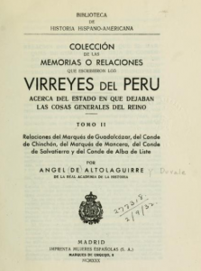 Colección de las memorias o relaciones que escribieron los Virreyes del Perú  (Tomo II)