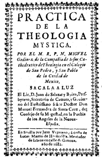 Practica de la theologia mystica de Miguel de Godínez (Wadding)