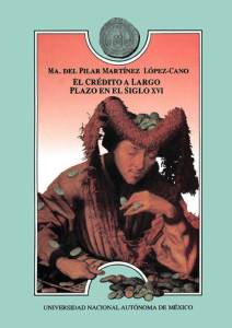 El crédito a largo plazo en el siglo XVI