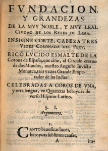Fundacion y Grandezas  de la muy noble, y muy leal Civdad de los Reyes de Lima…, de Rodrigo de Valdés S.J.