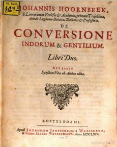 De conversione Indorum et Gentilium. Libri Duo, de Johannes Hoornbeek