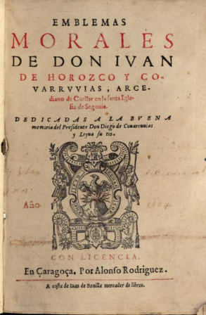 Emblemas morales, de Juan de Horozco y Covarrubias