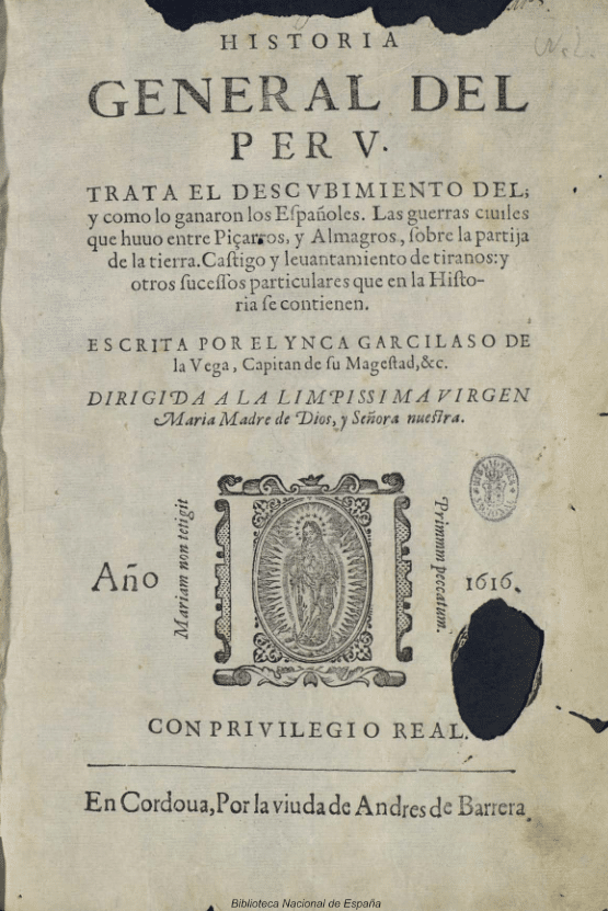 Historia general del Perú, del Inca Garcilaso de la Vega
