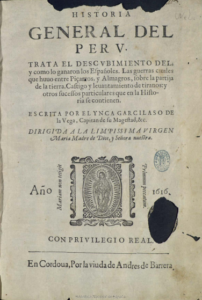 Historia general del Perú, del Inca Garcilaso de la Vega