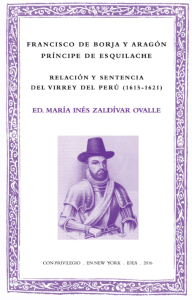 Relación y sentencia del virrey del Perú, de Francisco de Borja y Aragón
