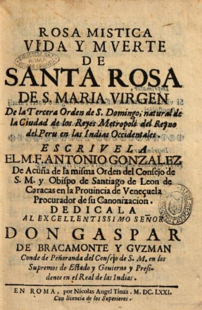 Rosa mistica. Vida y muerte de Santa Rosa de S. Maria Virgen