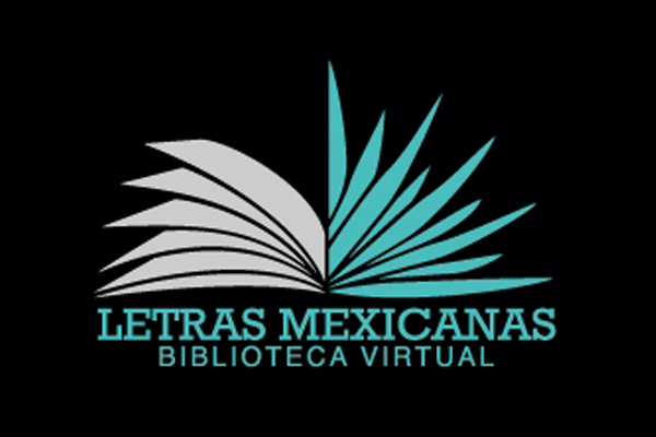 Letras Mexicanas / Biblioteca Virtual