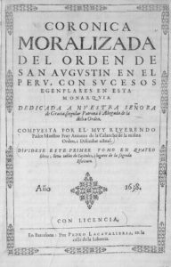 Corónica Moralizada del Orden de San Agustín en el Perú