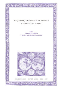 Viajeros, crónicas de Indias y épica colonial