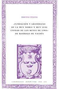 Fundación y grandezas de la muy noble y muy leal ciudad de los Reyes de Lima, Rodrigo de Valdés S.J.
