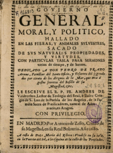 Govierno general, moral y politico, hallado en las fieras y animales sylvestres