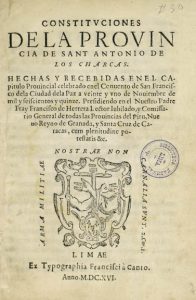Constituciones de la provincia de san Antonio de los Charcas
