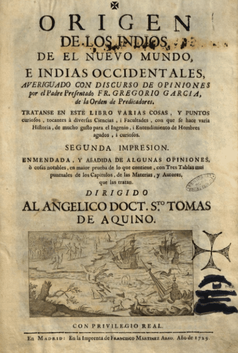Origen de los indios del nuevo mundo e indias occidentales, reedición de 1729