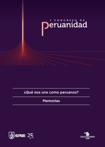 ¿Qué nos une como peruanos? Memorias del I Congreso de Peruanidad