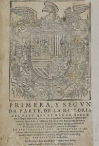 Primera y segunda parte, de la historia del Peru, que se mando escrevir, a Diego Fernandez, Vezino de la ciudad de Palencia.