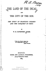 The land of the Incas and the City of the Sun: the story of Francisco Pizarro and the conquest of Peru