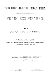 Francisco Pizarro: the conquest of Peru